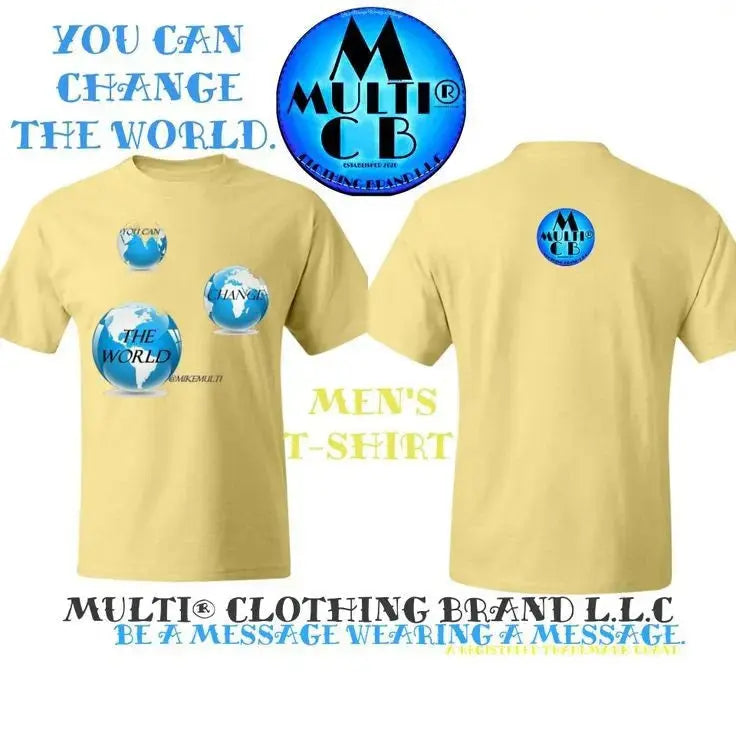 You-Can-Change-The-World-Be-a-Message-Wearing-a-Message-The-Power-of-Graphic-T-Shirts Multi Clothing Brand L L C®