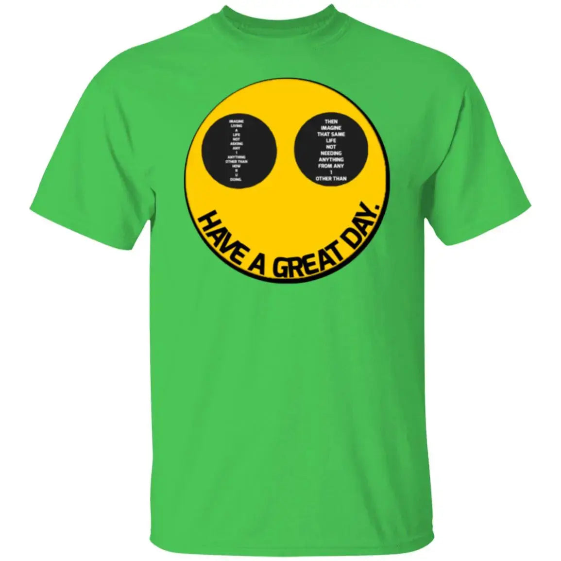 Have a great day - Men's - T-Shirt - Multi Clothing Brand L L C®