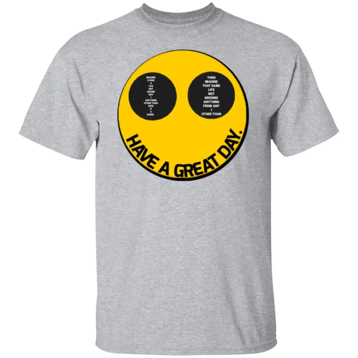 Have a great day - Men's - T-Shirt - Multi Clothing Brand L L C®