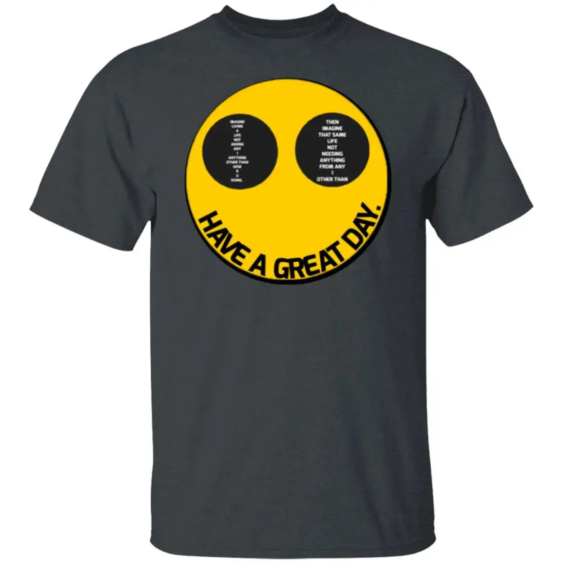 Have a great day - Men's - T-Shirt - Multi Clothing Brand L L C®