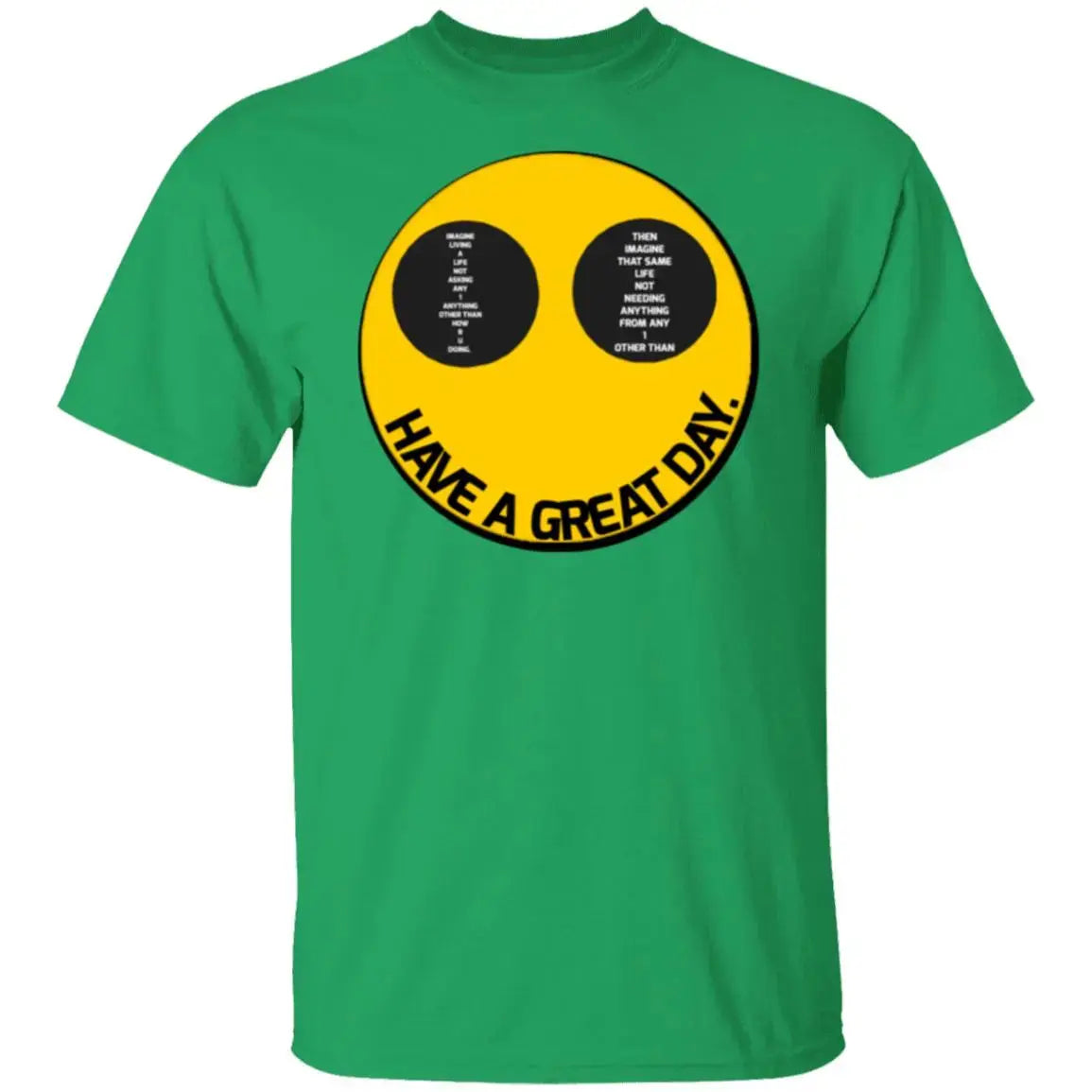 Have a great day - Men's - T-Shirt - Multi Clothing Brand L L C®