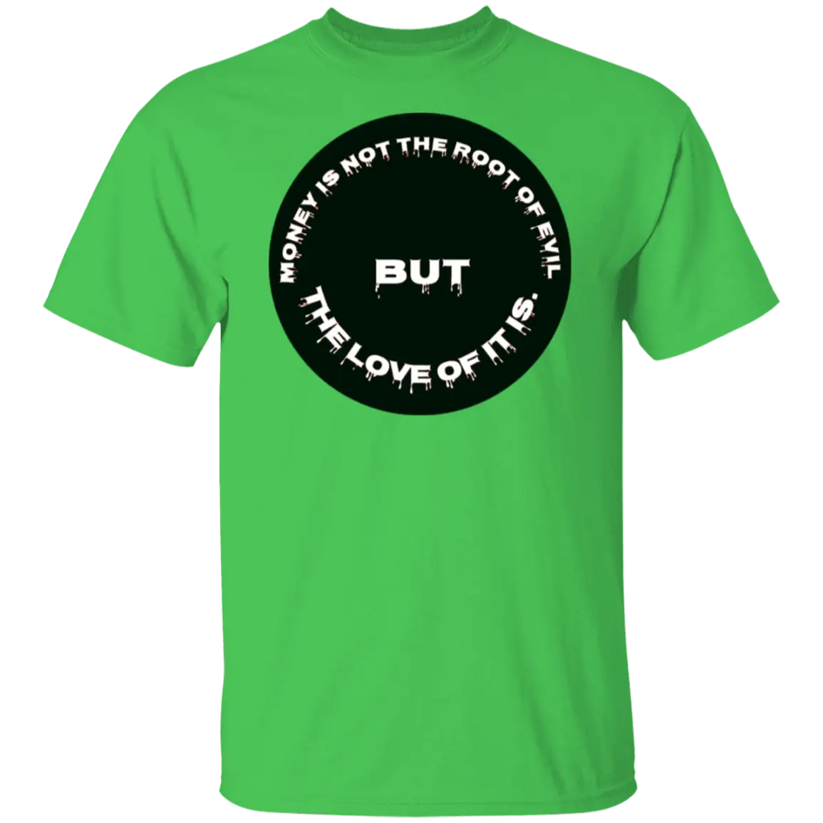 THE ROOT OF EVIL - G500 Gildan 5.3 oz. T-Shirt CustomCat