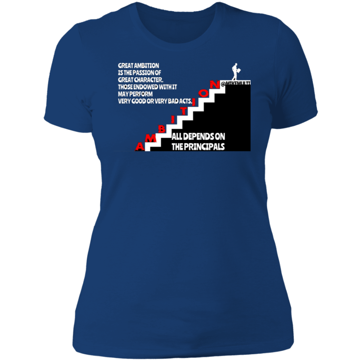 Ambition - Ladies' Boyfriend T-Shirt CustomCat