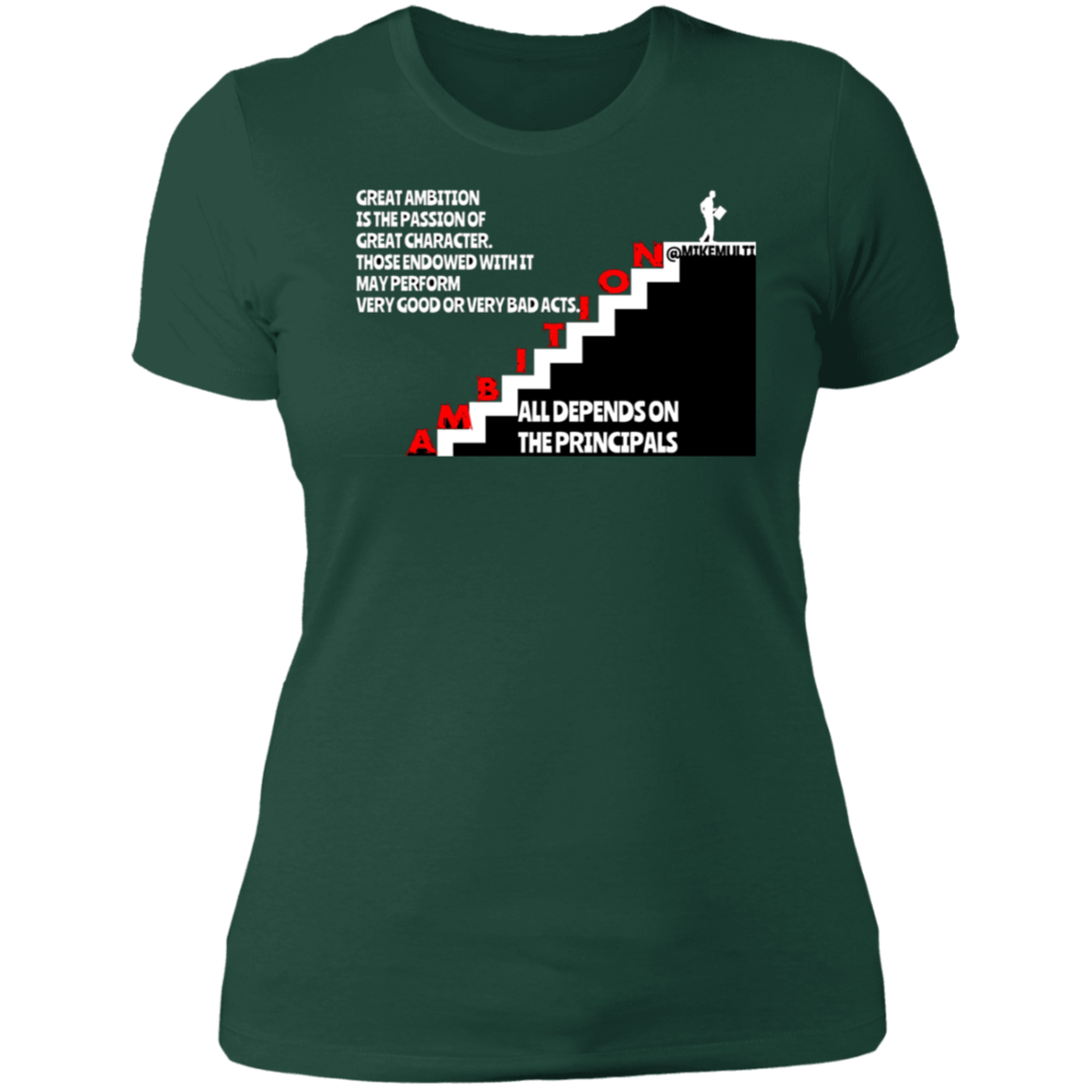 Ambition - Ladies' Boyfriend T-Shirt CustomCat