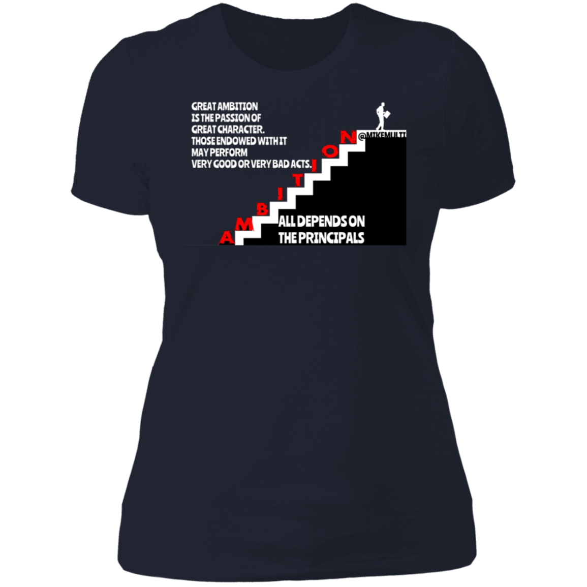 Ambition - Ladies' Boyfriend T-Shirt CustomCat