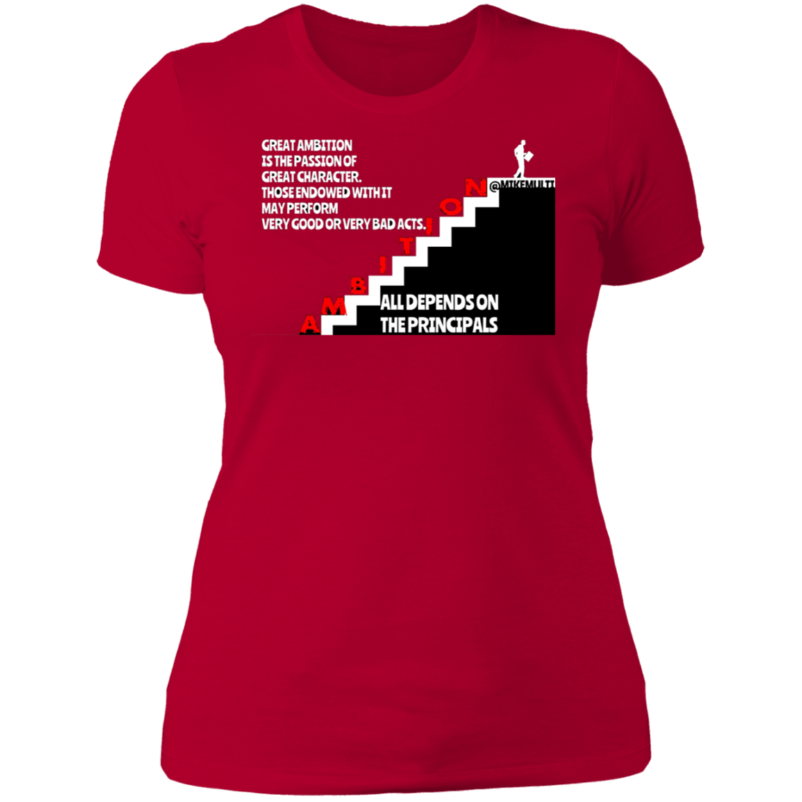 Ambition - Ladies' Boyfriend T-Shirt CustomCat