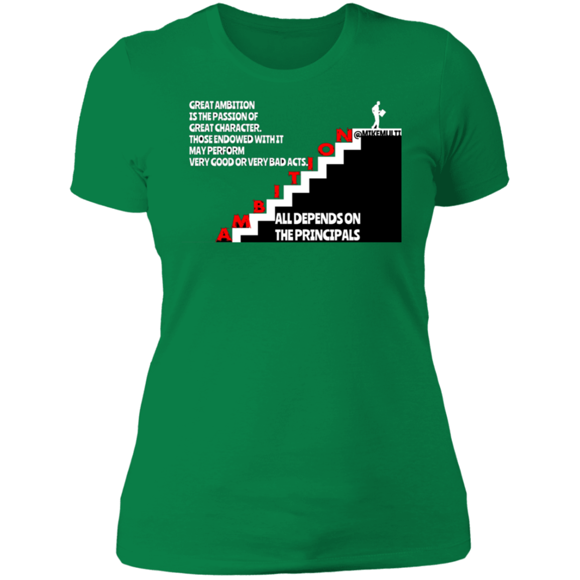 Ambition - Ladies' Boyfriend T-Shirt CustomCat
