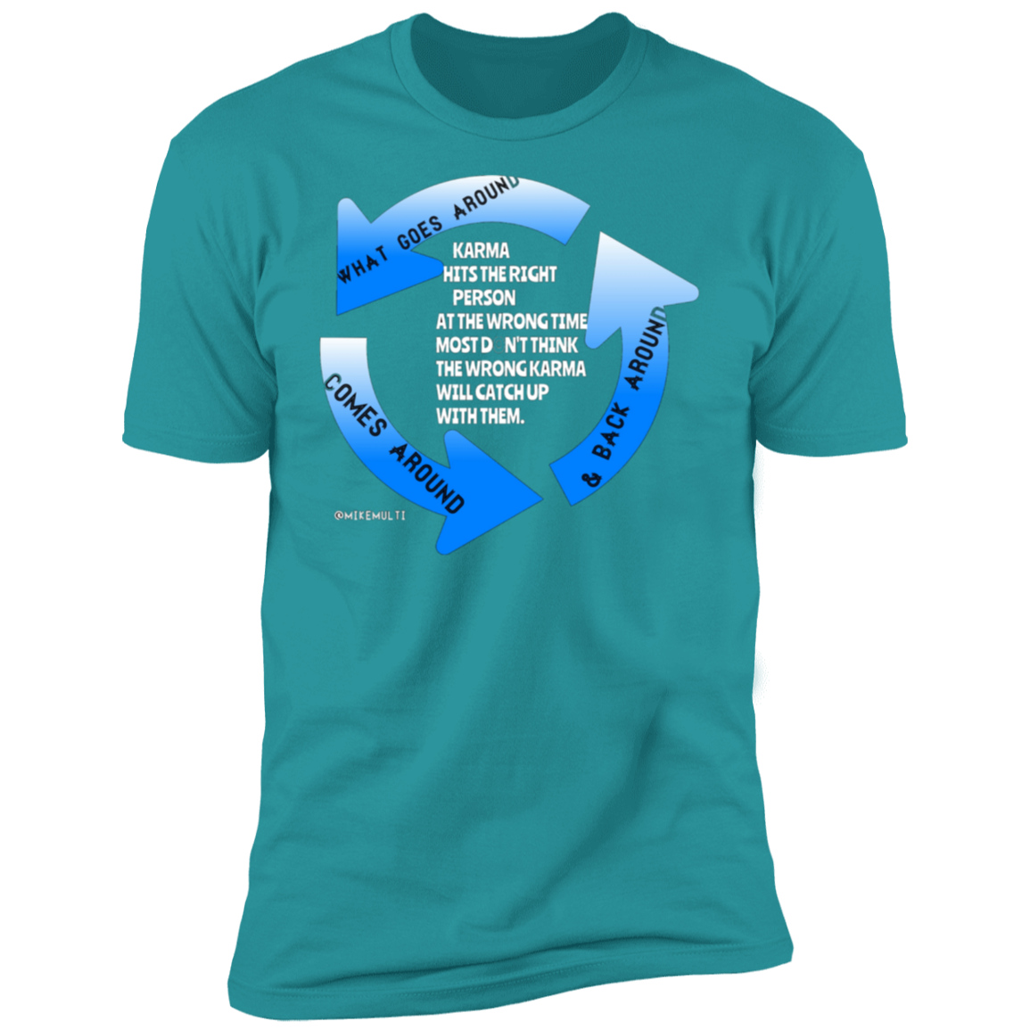 Karma - Men's Premium Short Sleeve T-Shirt CustomCat