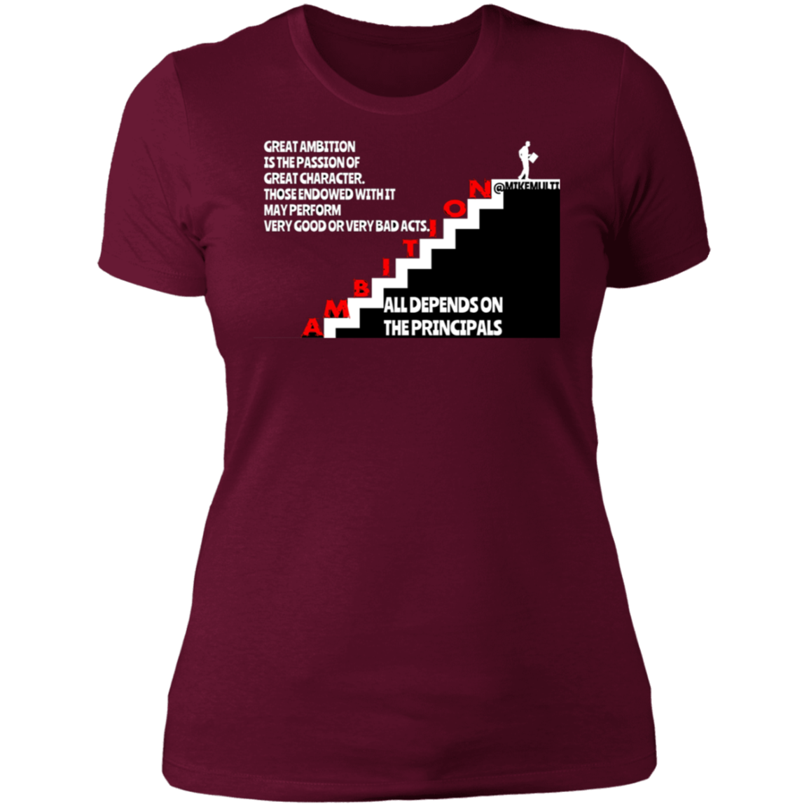 Ambition - Ladies' Boyfriend T-Shirt CustomCat