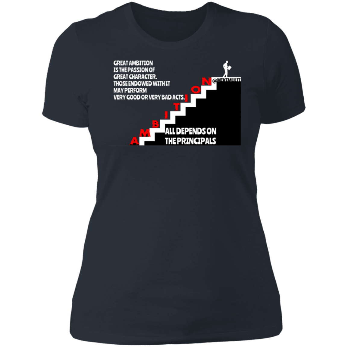 Ambition - Ladies' Boyfriend T-Shirt CustomCat