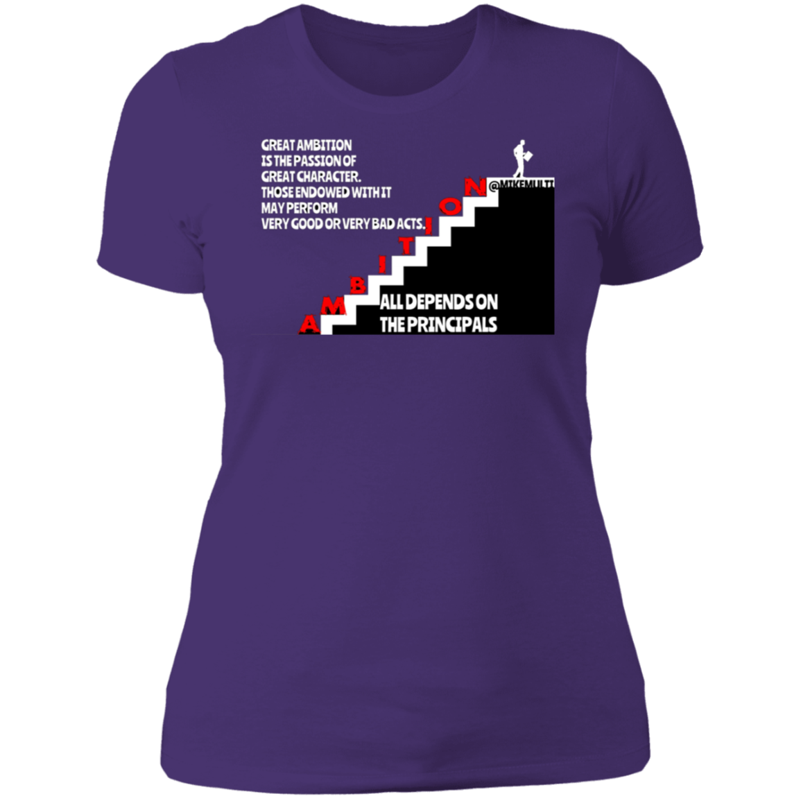 Ambition - Ladies' Boyfriend T-Shirt CustomCat
