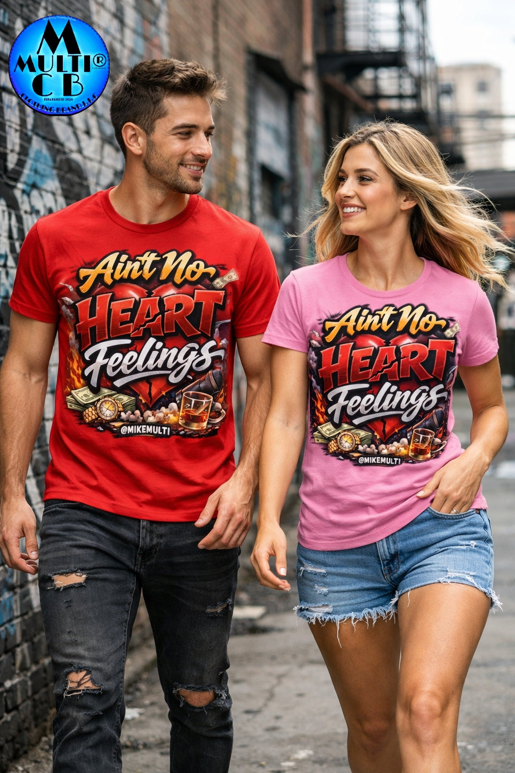 Couple wearing boldAin't No Heart Feelings" motivational t-shirts.
