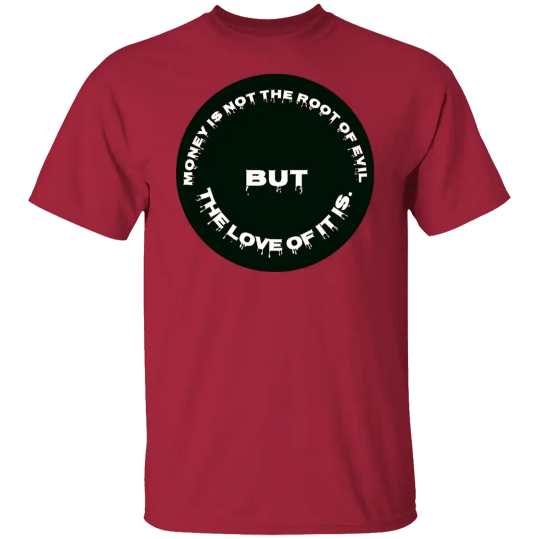 Wear-the-Message-Introducing-The-Root-of-Evil-T-Shirt-by-Multi Multi Clothing Brand L L C®
