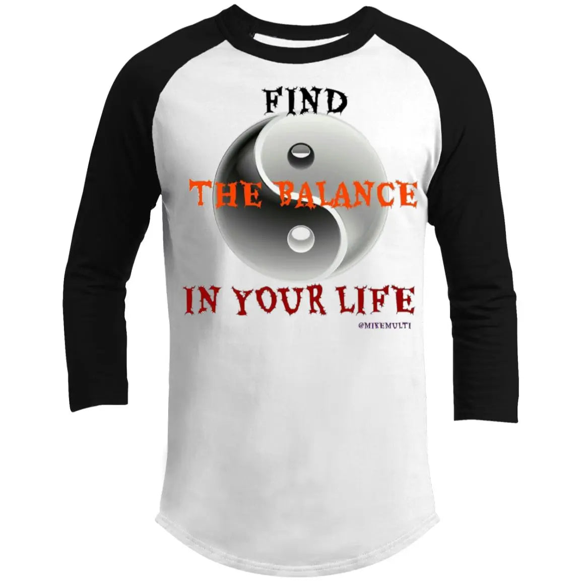 Find The Balance In Your Life - Men's 3/4 Raglan Sleeve Shirt CustomCat