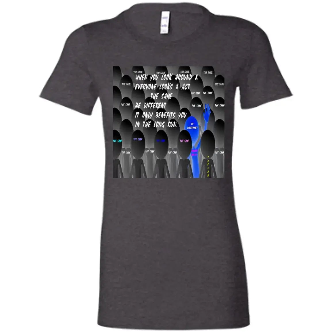Be Different - Ladies - SS - T-Shirt CustomCat