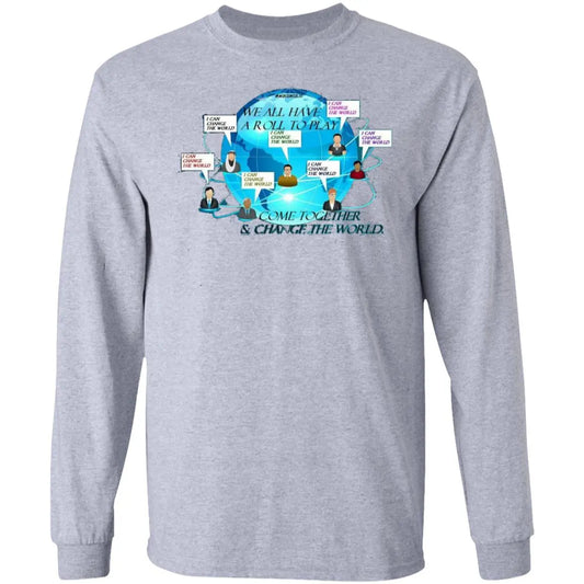 Come Together & Change The World - Men's LS Ultra Cotton T-Shirt CustomCat