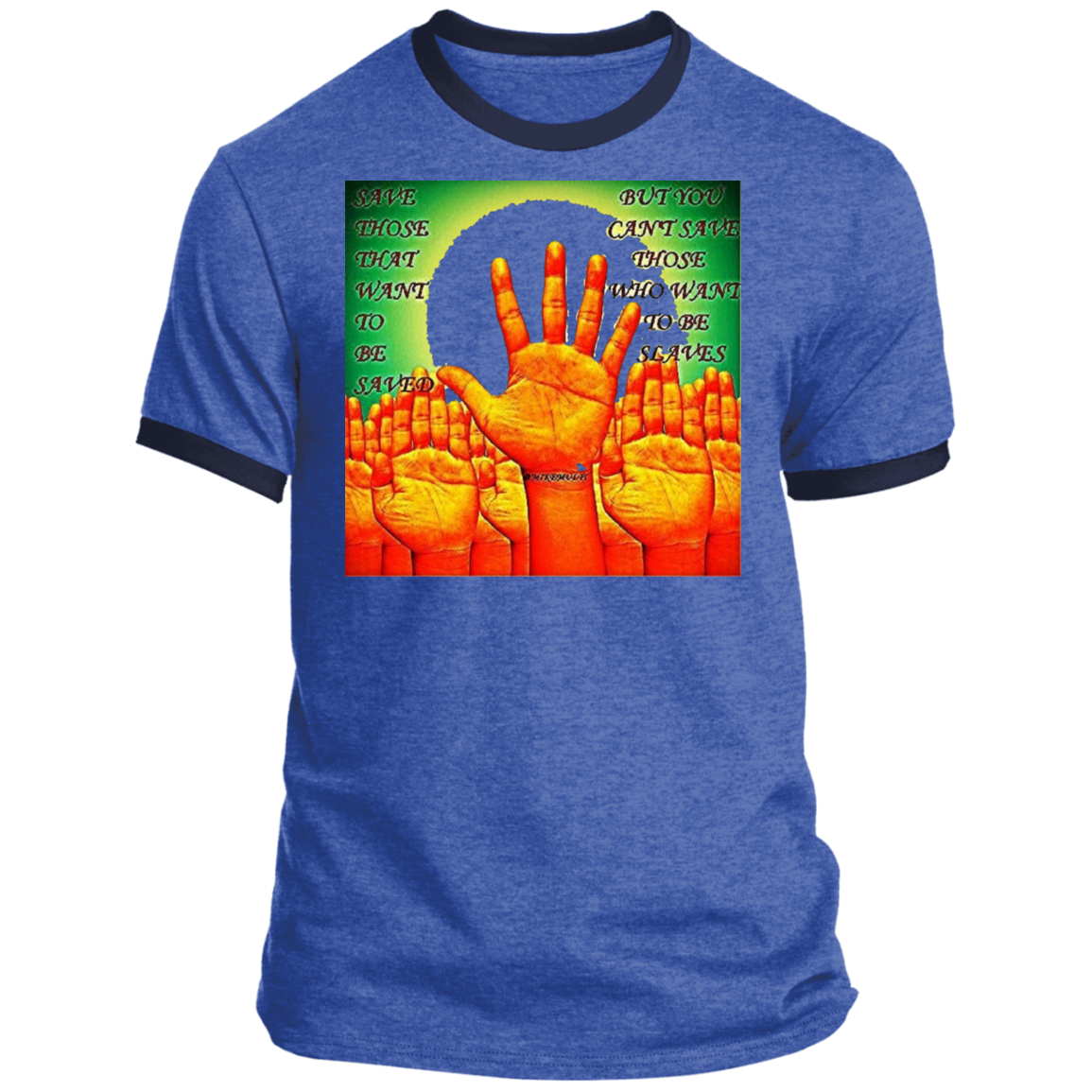 Multi - Save Those That Want To Be Saved - Men's Ringer T-shirt