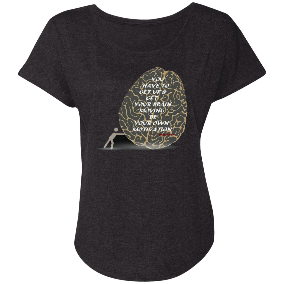Multi - Be Your Own Motivation - Ladies' Triblend Dolman Sleeve T-shirt
