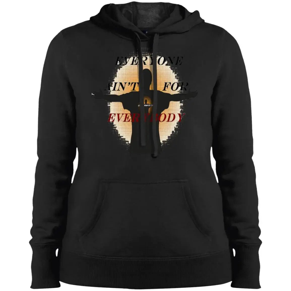 Everyone - Ladies - PO - Hoodie CustomCat