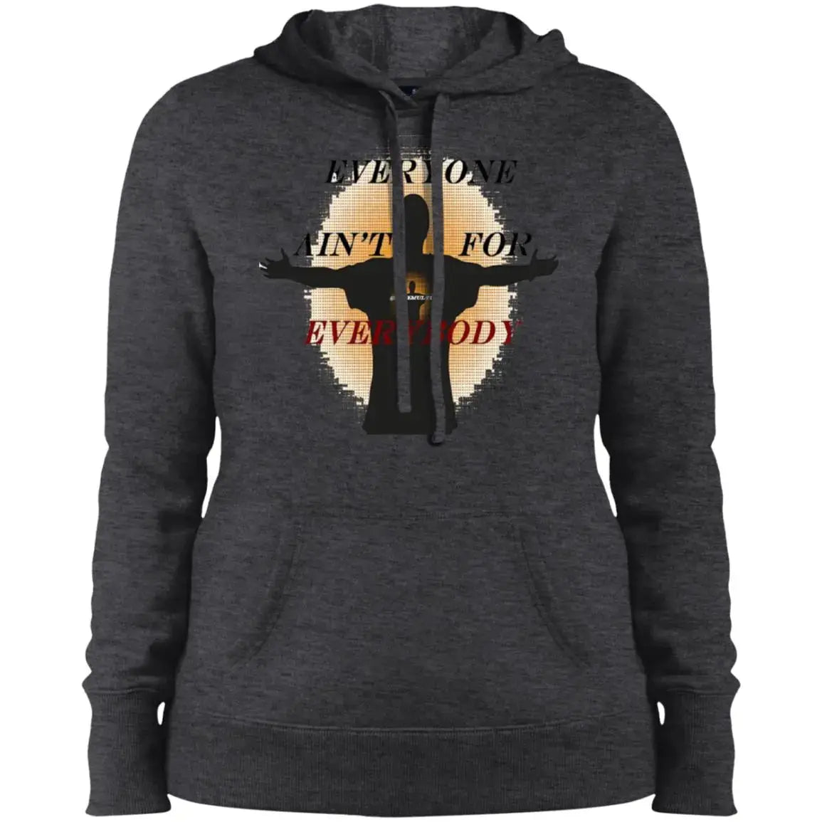 Everyone - Ladies - PO - Hoodie CustomCat