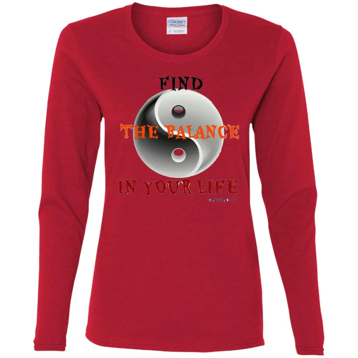 Find The Balance In Your Life - Ladies' Cotton LS T-Shirt CustomCat