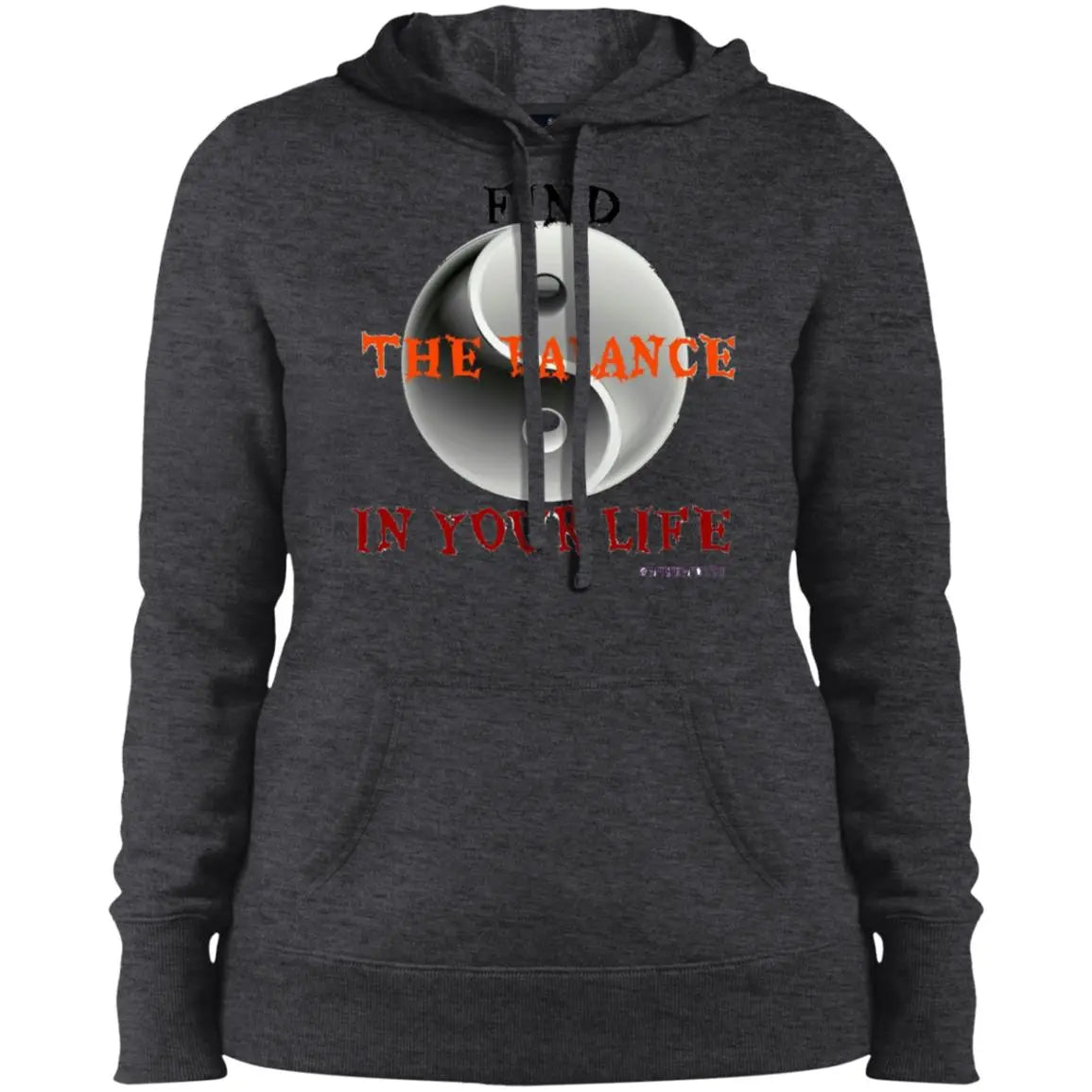 Find The Balance In Your Life - Ladies' Pullover Hooded Sweatshirt CustomCat