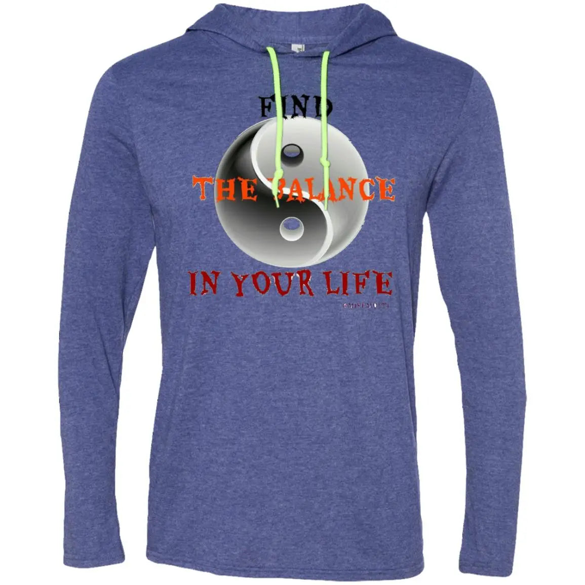 Find The Balance In Your Life - Men's LS T-Shirt Hoodie CustomCat