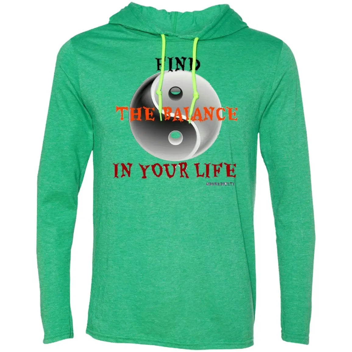 Find The Balance In Your Life - Men's LS T-Shirt Hoodie CustomCat