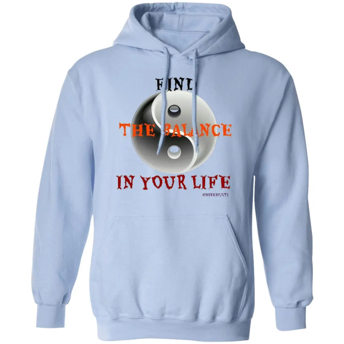 Find The Balance In Your Life - Men's Pullover Hoodie CustomCat