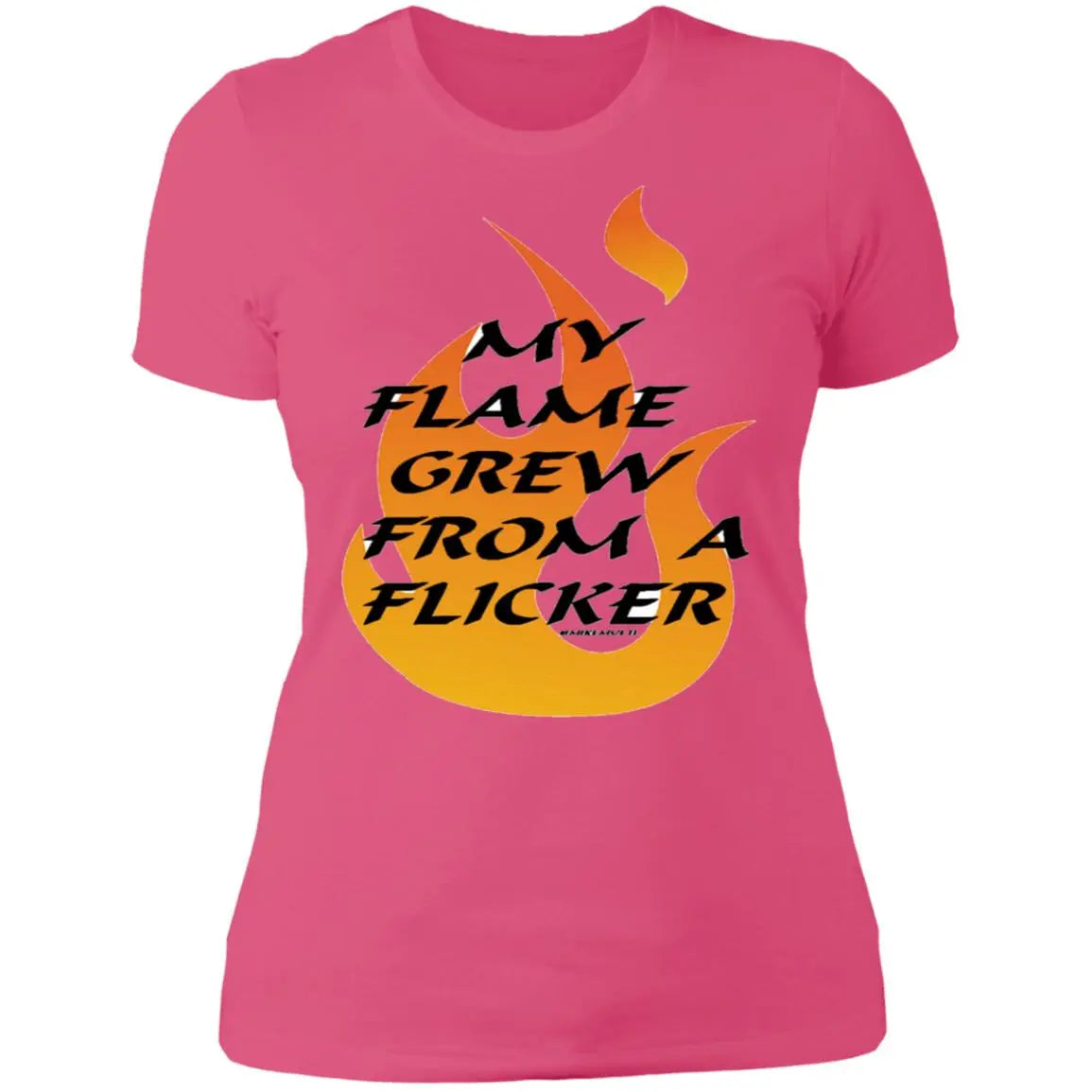 Flame From Flicker - Ladies' Boyfriend T-Shirt CustomCat