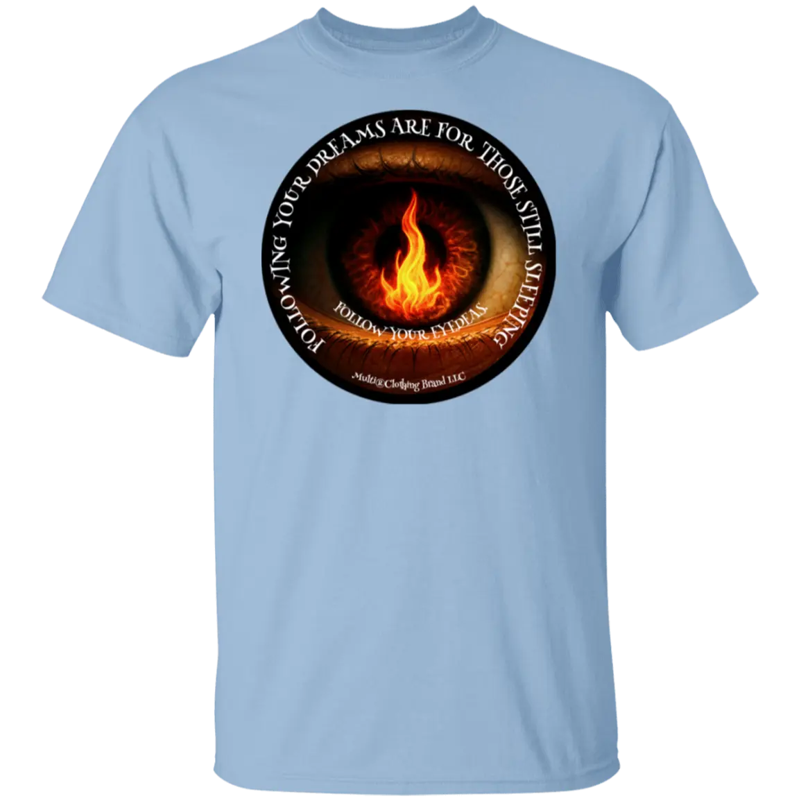 Follow Your Eyedeas - Men's - G500 Gildan 5.3 oz. T-Shirt CustomCat