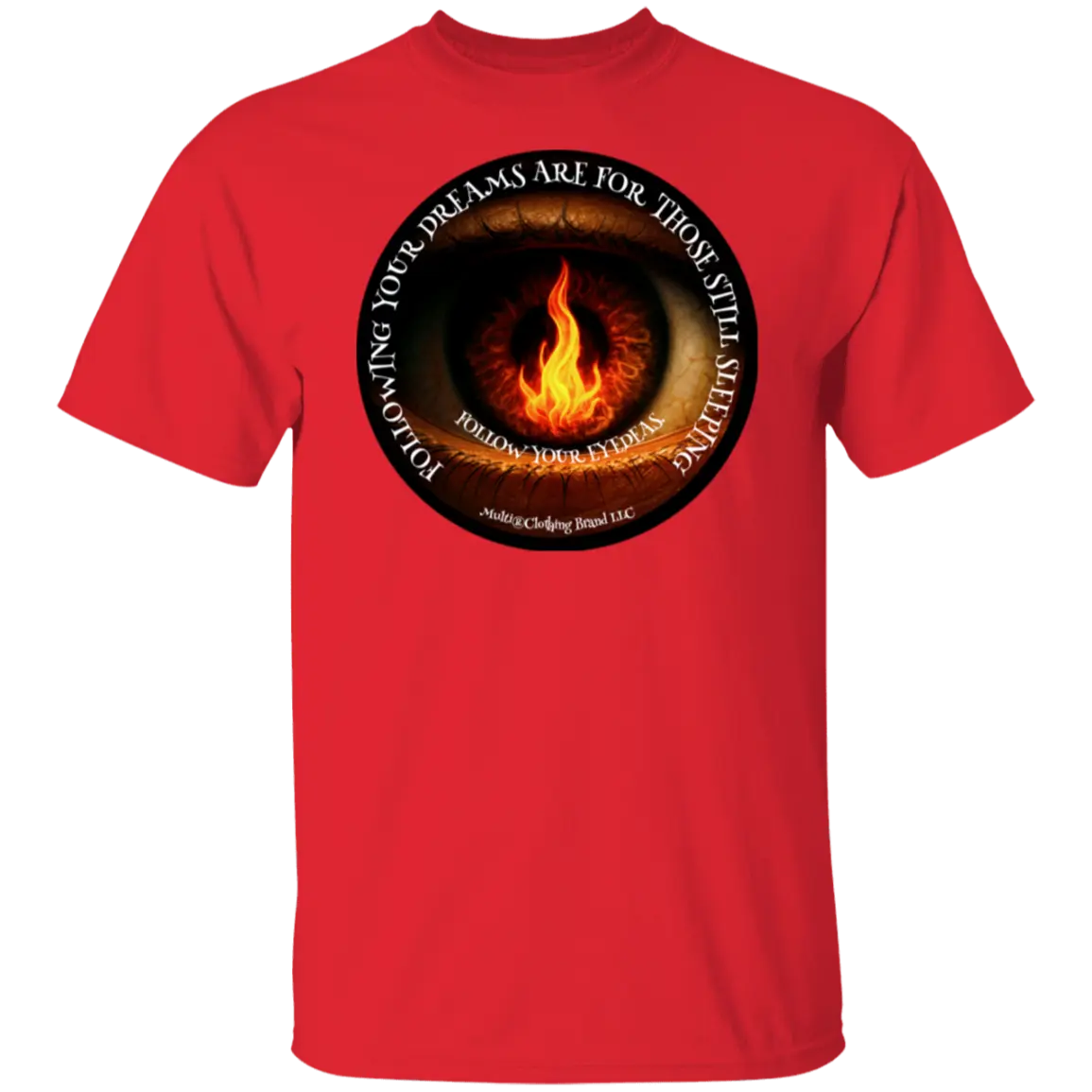 Follow Your Eyedeas - Men's - G500 Gildan 5.3 oz. T-Shirt CustomCat