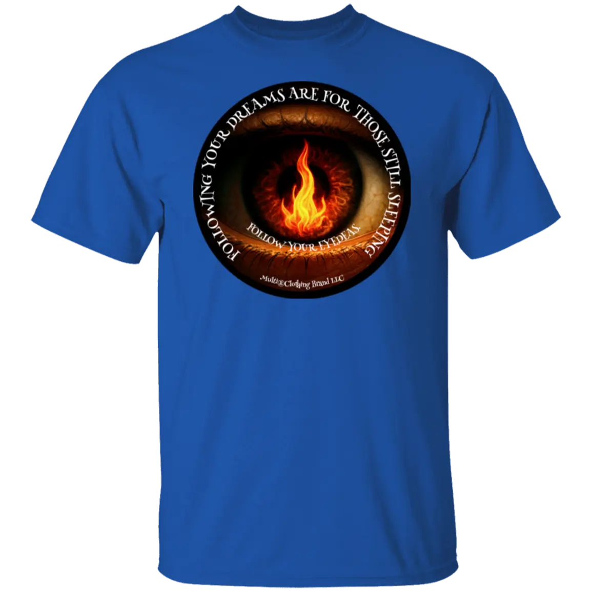 Follow Your Eyedeas - Men's - G500 Gildan 5.3 oz. T-Shirt CustomCat