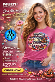 Bella + Canvas Jersey Short-Sleeve T-Shirt in pink with 'Sh*t for your Sugar' candy-themed graphic. 100% cotton, retail fit, perfect for women.