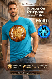 Prosper On Purpose Men's T-Shirt CustomCat