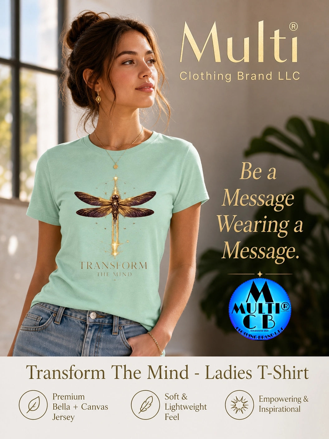 Ladies mint green T-shirt with dragonfly graphic and 'Transform the Mind' message, casual apparel for women
