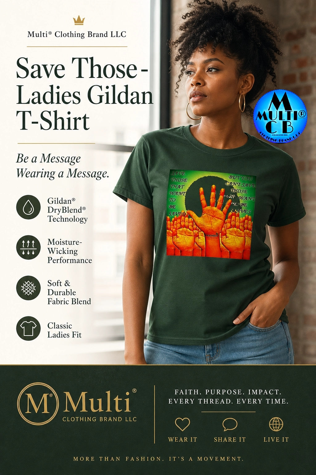 Gildan Adult DryBlend Short Sleeve Tee for Ladies with message design