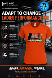 Adapt To Change Ladies Performance Tee with motivational message and animal graphic