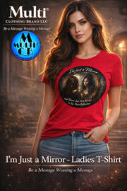 I'm Just a Mirror - Women's Relaxed Jersey T-Shirt in red with artistic reflective graphic and quote, ideal for casual wear and self-expression.