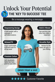 Multi - Key To Success - Ladies - Boyfriend - T-Shirt in heather blue featuring bold graphic and message of empowerment, worn by a model.