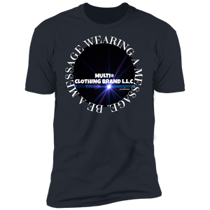Multi Clothing Brand L.L.C - Be a Message Wearing a Message - Men's Premium Short Sleeve T-Shirt CustomCat
