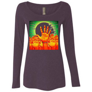 "Save Those That Want To Be Saved" - NL6731 Ladies' Triblend LS Scoop