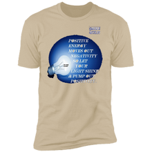 "Pump Out Positive" - Men's NL3600 Premium Short Sleeve T-Shirt