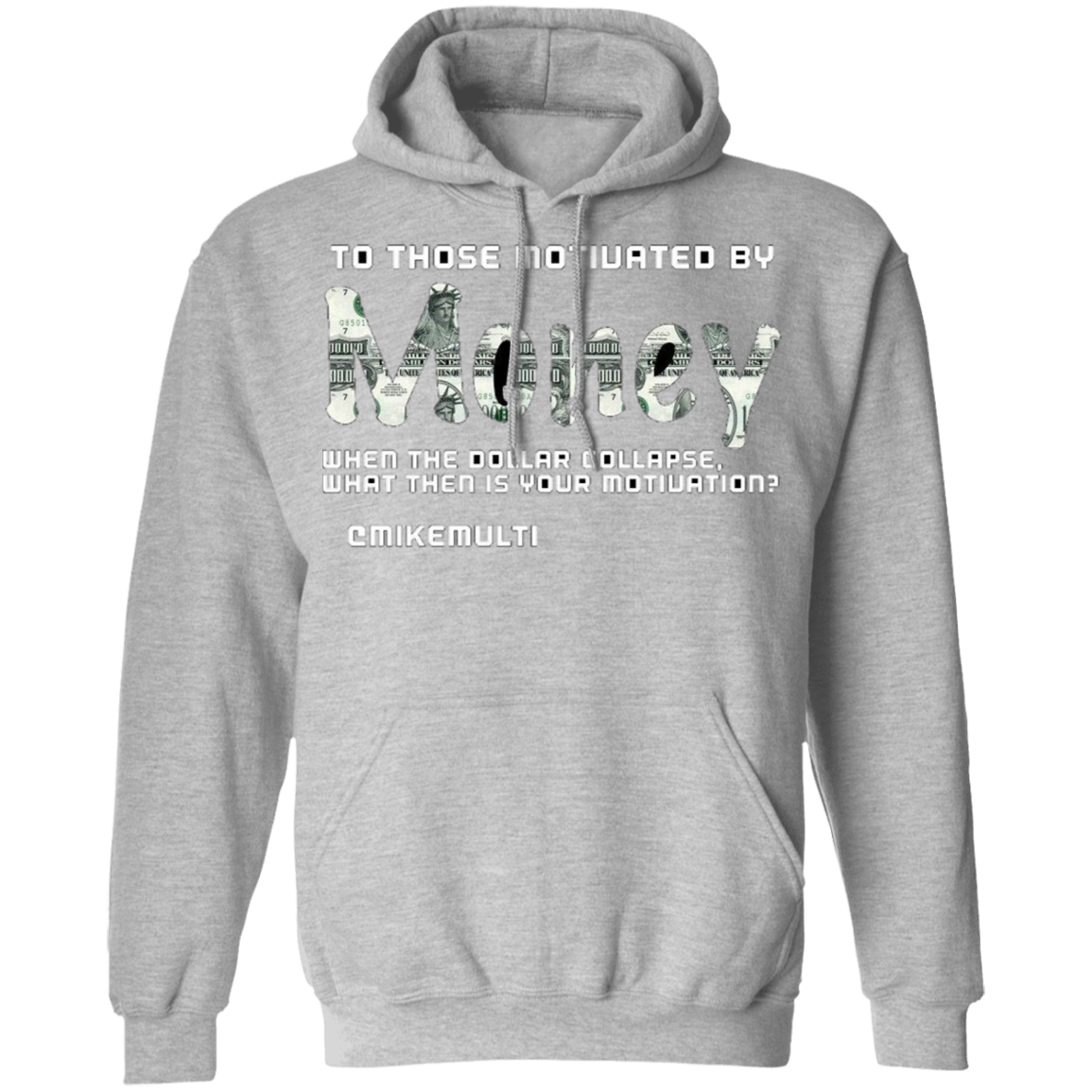 Money - Men's Pullover Hoodie CustomCat