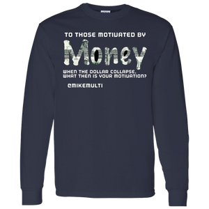 Money - Men's LS T-Shirt 5.3 oz. CustomCat