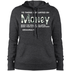 "Money" - LST254 Ladies' Pullover Hooded Sweatshirt