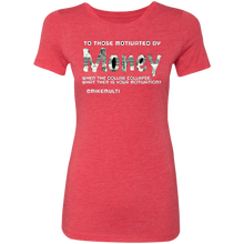 "Money" - NL6710 Ladies' Triblend T-Shirt