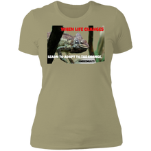 "Learn To Adapt To Change" - NL3900 Ladies' Boyfriend T-Shirt