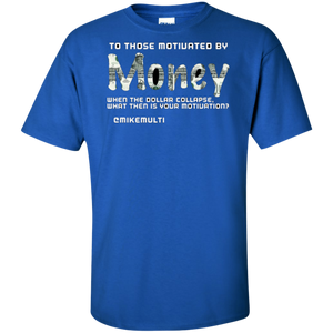 "Money" - Men's G200T Tall Ultra Cotton T-Shirt