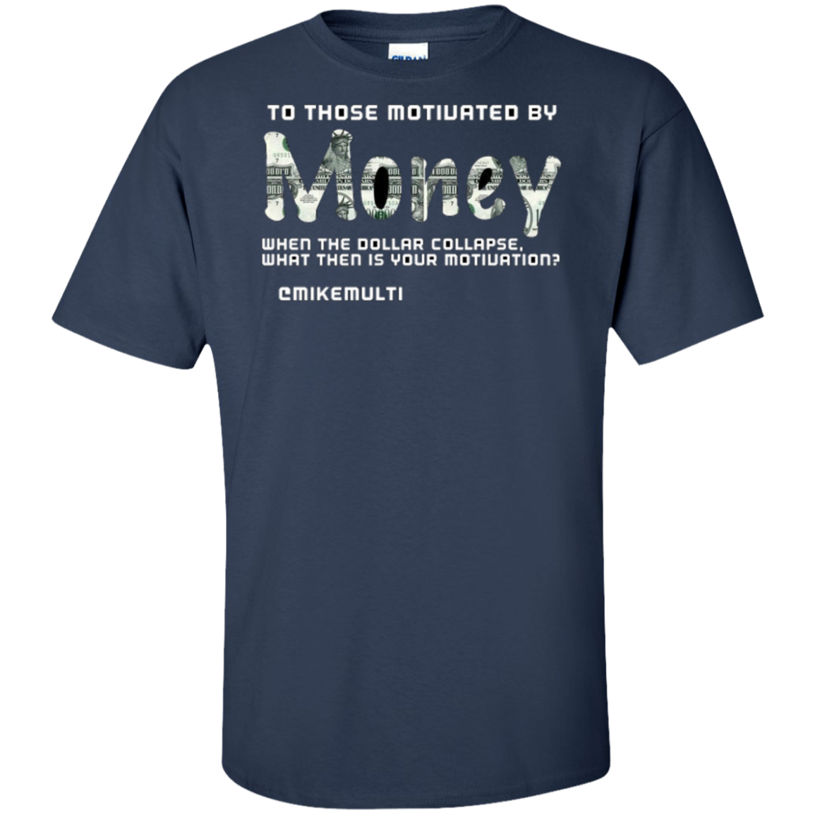 Money - Men's Tall Ultra Cotton T-Shirt CustomCat